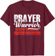 Prayer Warrior - Bible Verse Christian T-Shirt - T-Shirt | Maroon