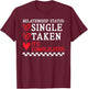 Single Taken It's Complicated Anti Valentines Day Women T-Shirt - T-Shirt | Maroon