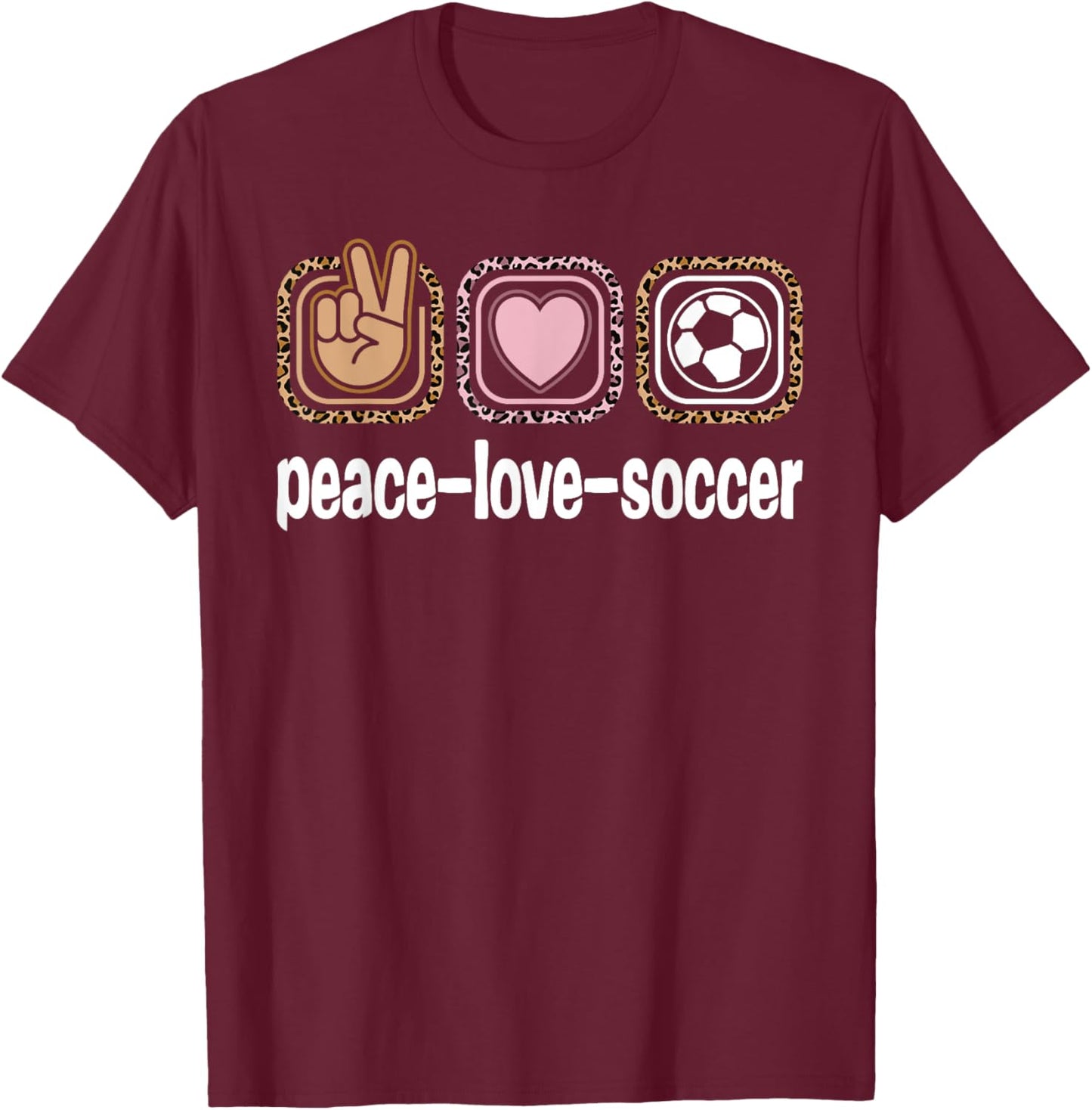 Soccer Lover Leopard Print Women Girls Kid Peace Love Soccer T-Shirt - T-Shirt | Maroon