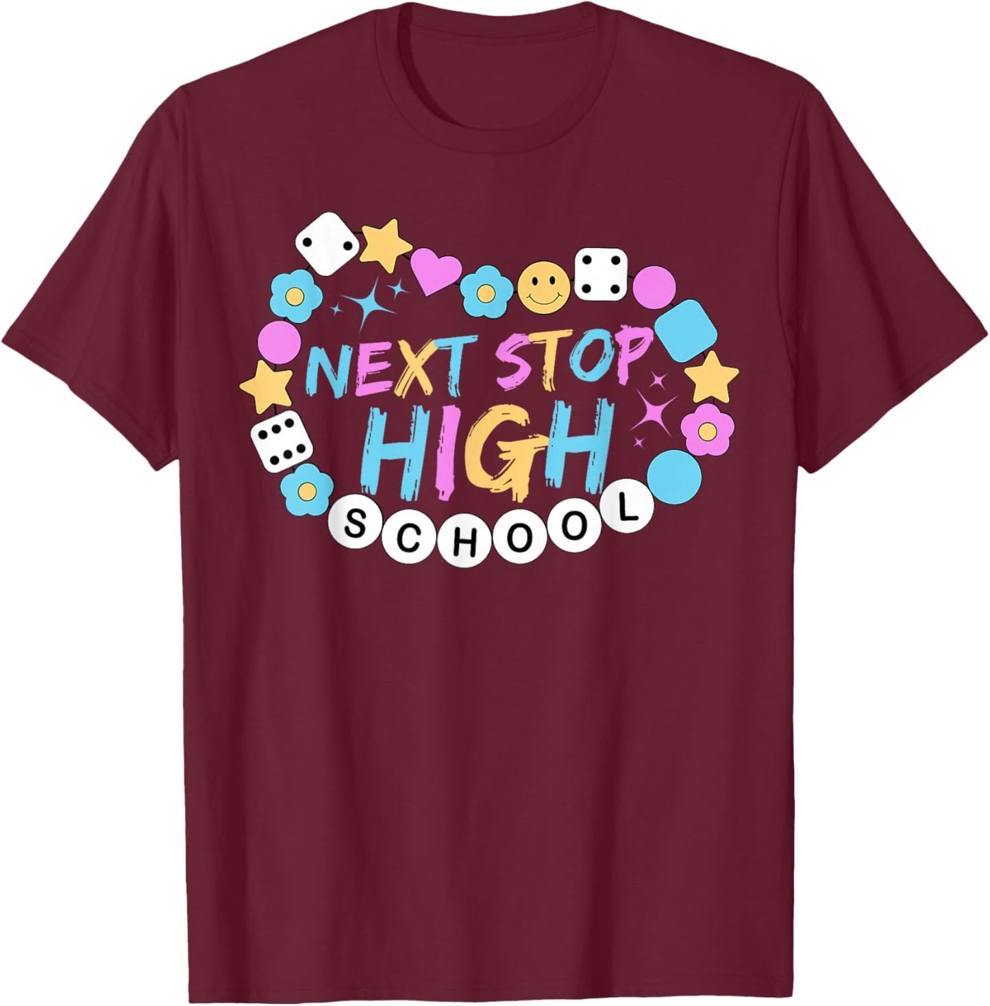 Next Stop High School Funny 8th Grade Graduation T-Shirt - T-Shirt | Maroon