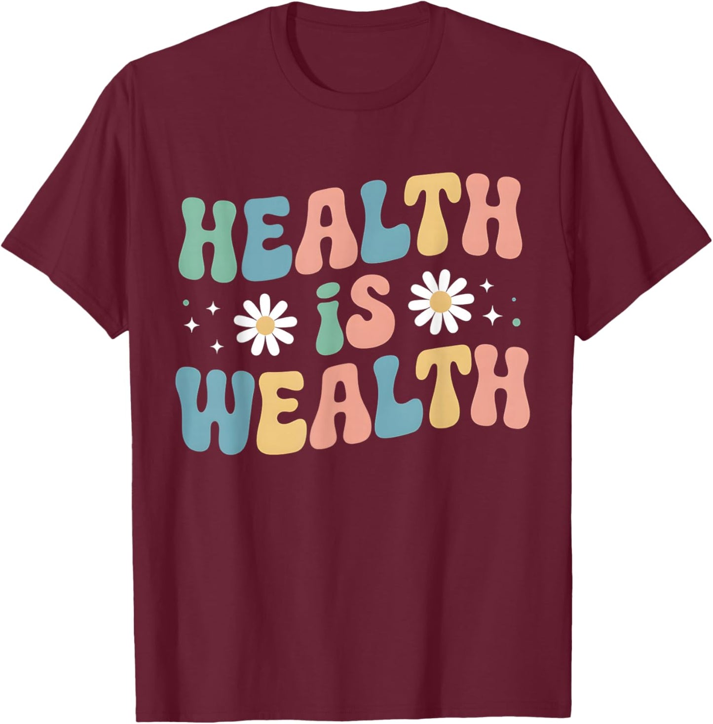 Health Is Wealth Retro Groovy Veggie Vegetarian Fitness Yoga T-Shirt - T-Shirt | Maroon