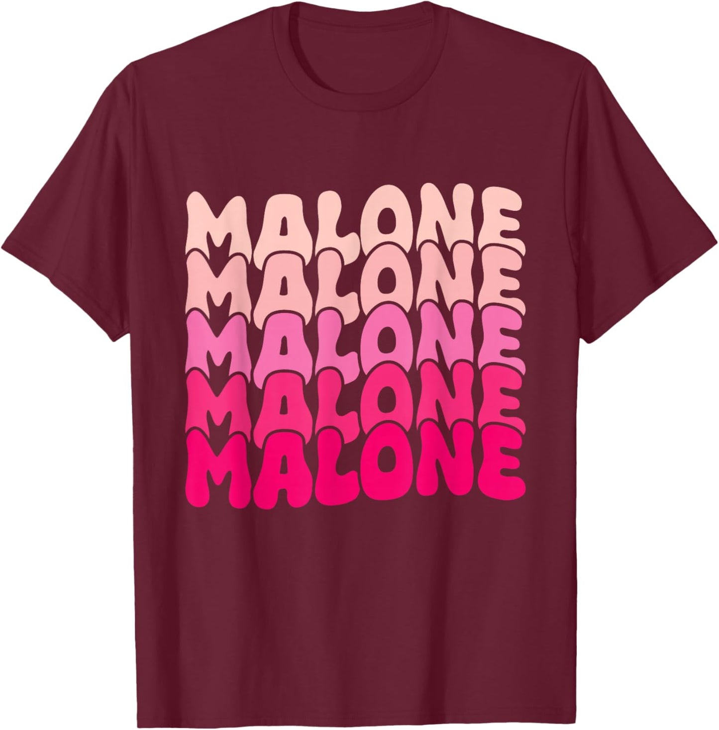 Retro Malone Girl First Name Boy Personalized Groovy 80's T-Shirt - T-Shirt | Maroon