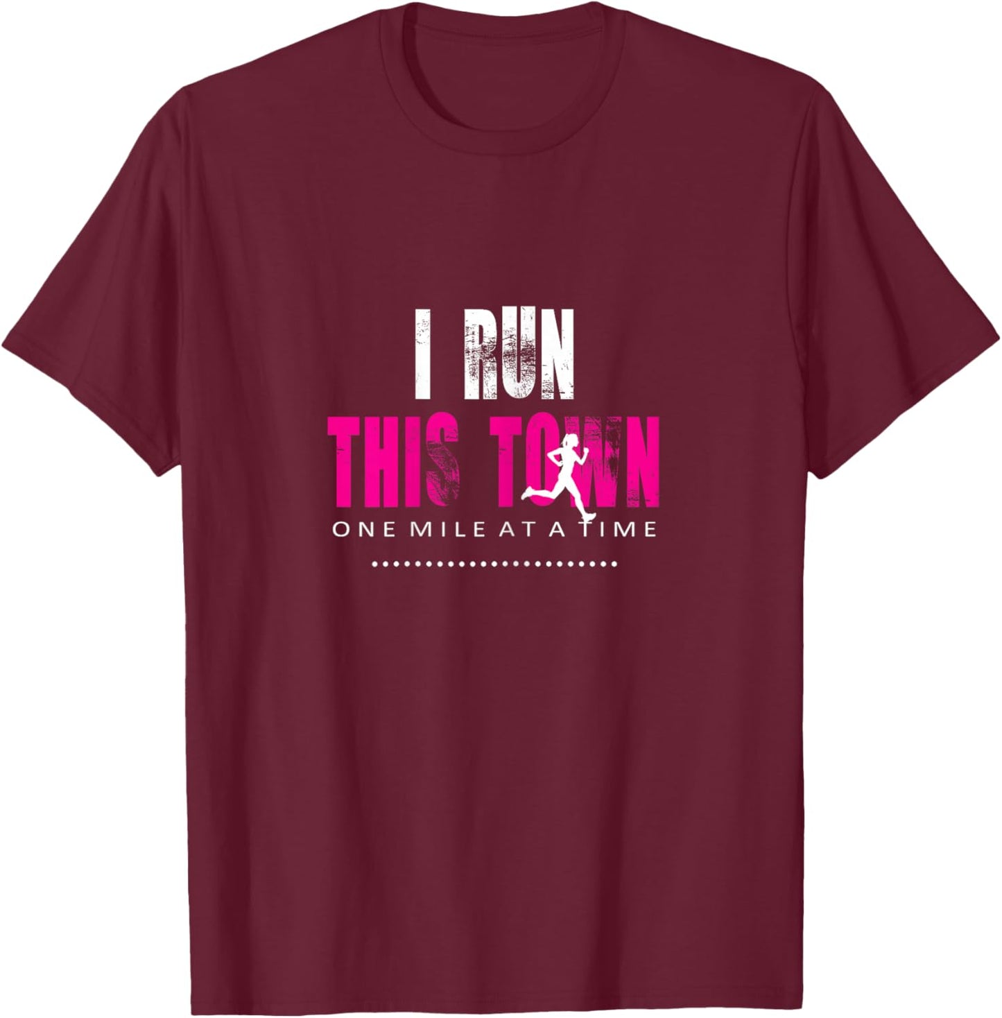 Women's Running Workout Tanks - I Run This Town T-Shirt - T-Shirt | Maroon