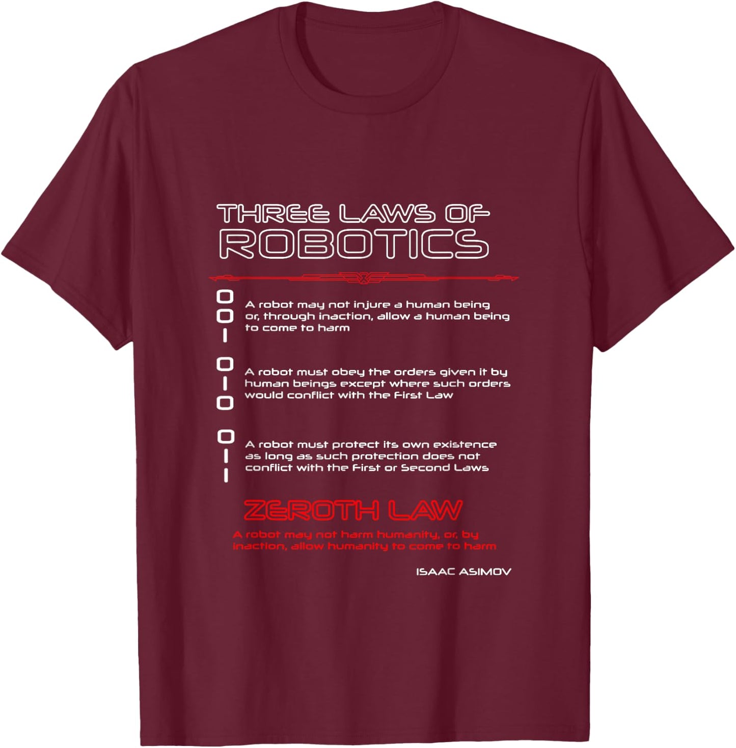 Three Laws of Robotics & the Zeroth Law T-Shirt - T-Shirt | Maroon