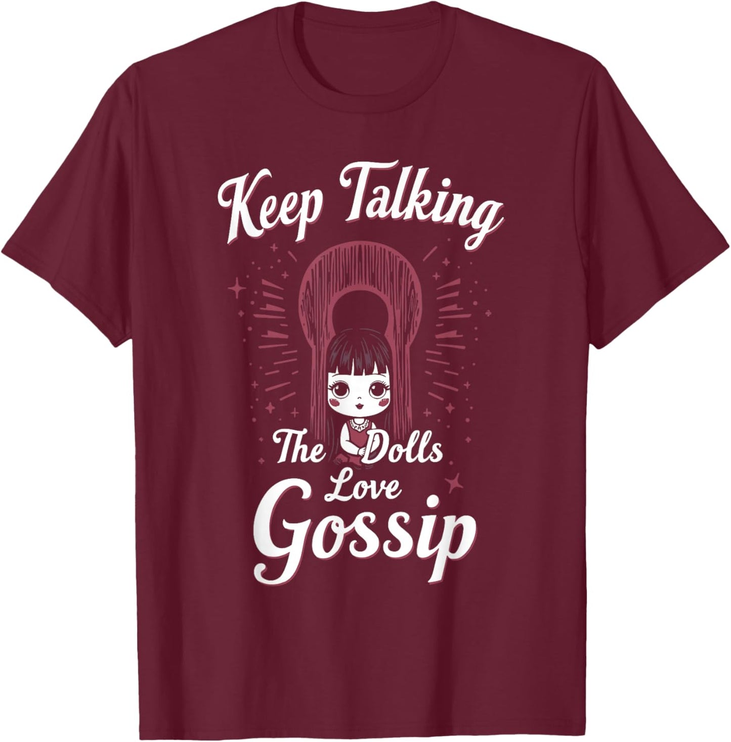 Creepy Dollmaking Haunted Doll Collector Horror-Inspired T-Shirt - T-Shirt | Maroon