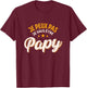 Je peux pas je va être Grandpa Gift Grandpa Humor , Black, S T-Shirt - T-Shirt | Maroon