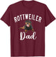 Rottweiler Dad T-Shirt - T-Shirt | Maroon