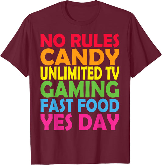 No Rules, Candy unlimited TV Yes-day for daddys little girl T-Shirt - T-Shirt | Maroon