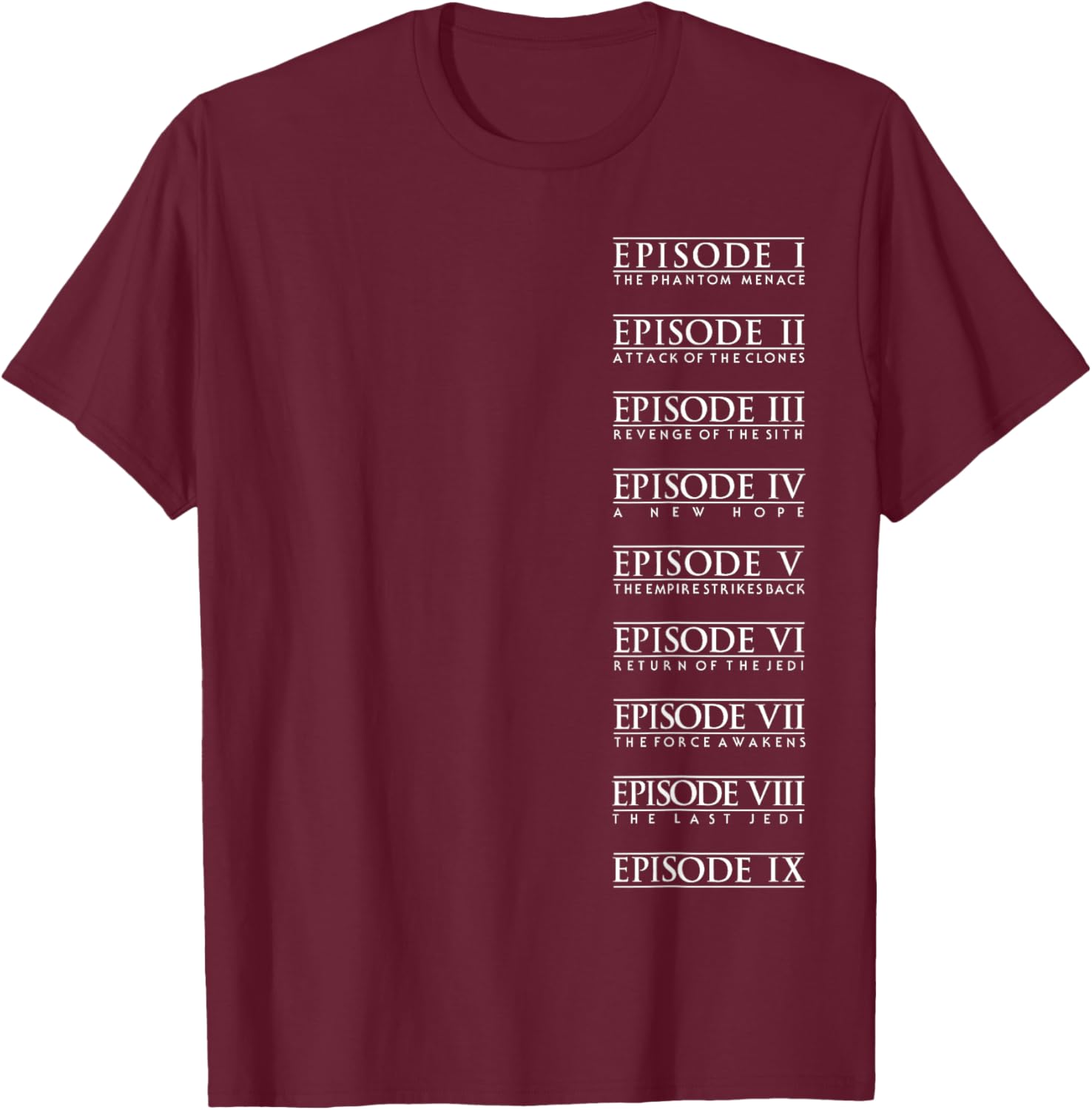 Star Wars Classic Stacked Movie Titles Episodes I Through IX T-Shirt - T-Shirt | Maroon