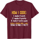 Programmer Coder - Developer Programming Coding T-Shirt - T-Shirt | Maroon