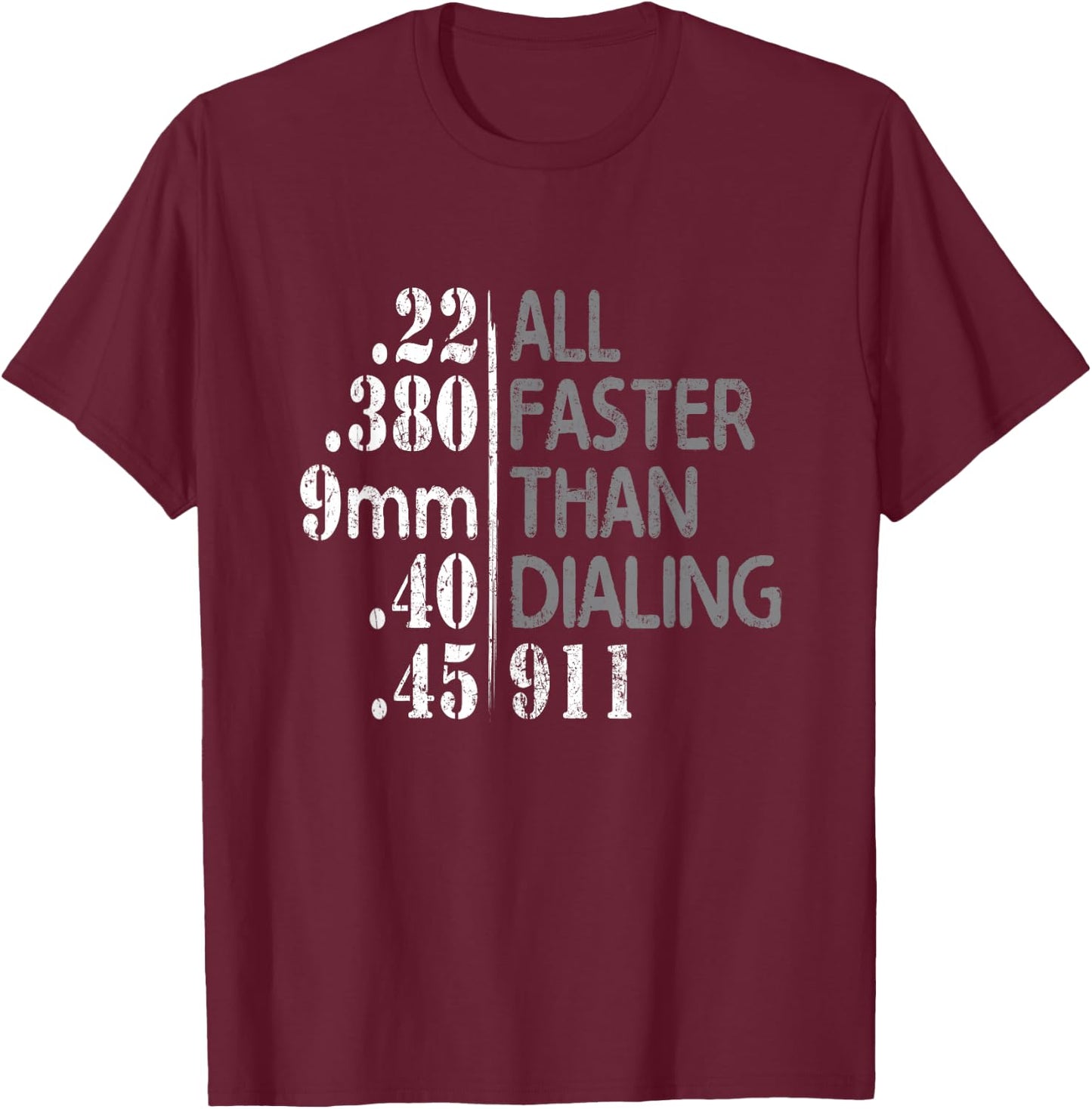Shooter Cannon Rifle Bullet All faster than dialing 911 T-Shirt - T-Shirt | Maroon