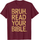 Funny Jesus Christ Religious Christian Believer Christianity T-Shirt - T-Shirt | Maroon