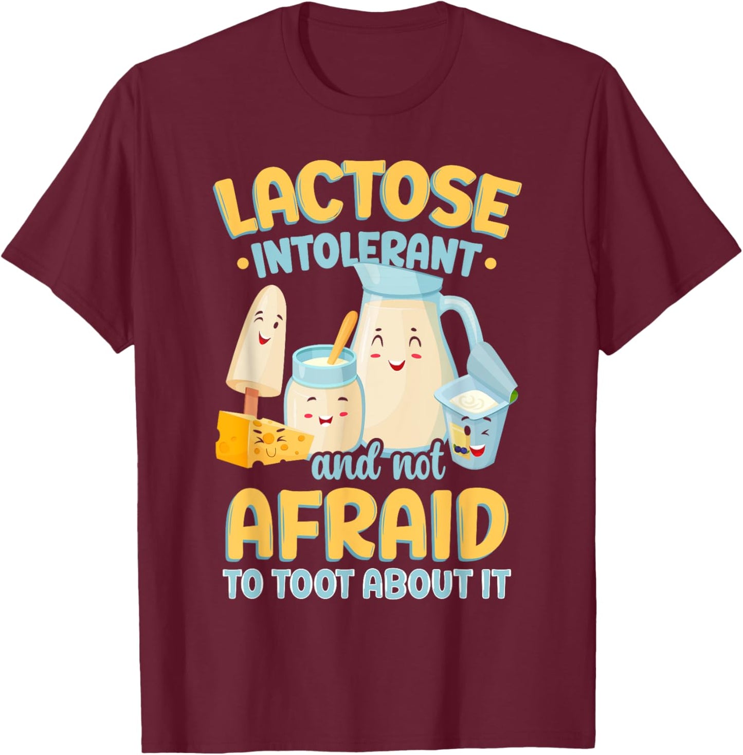 Milk Lactose Intolerant Joke T-Shirt - T-Shirt | Maroon