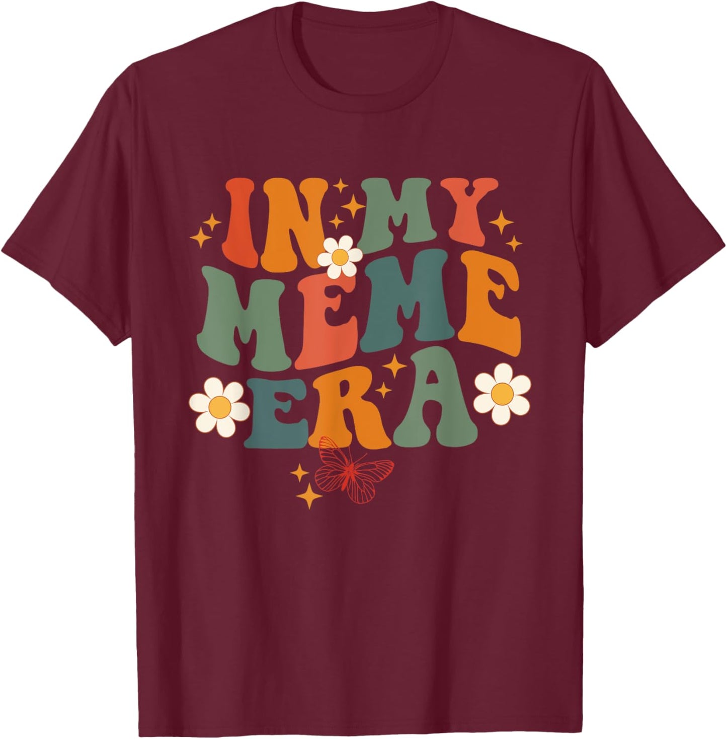 In My Meme Era Retro Groovy Family For Grandma Mother's Day T-Shirt - T-Shirt | Maroon