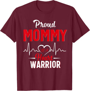 Proud MOMMY of a Heart Warrior CHD Awareness shirt gift T-Shirt - T-Shirt | Maroon