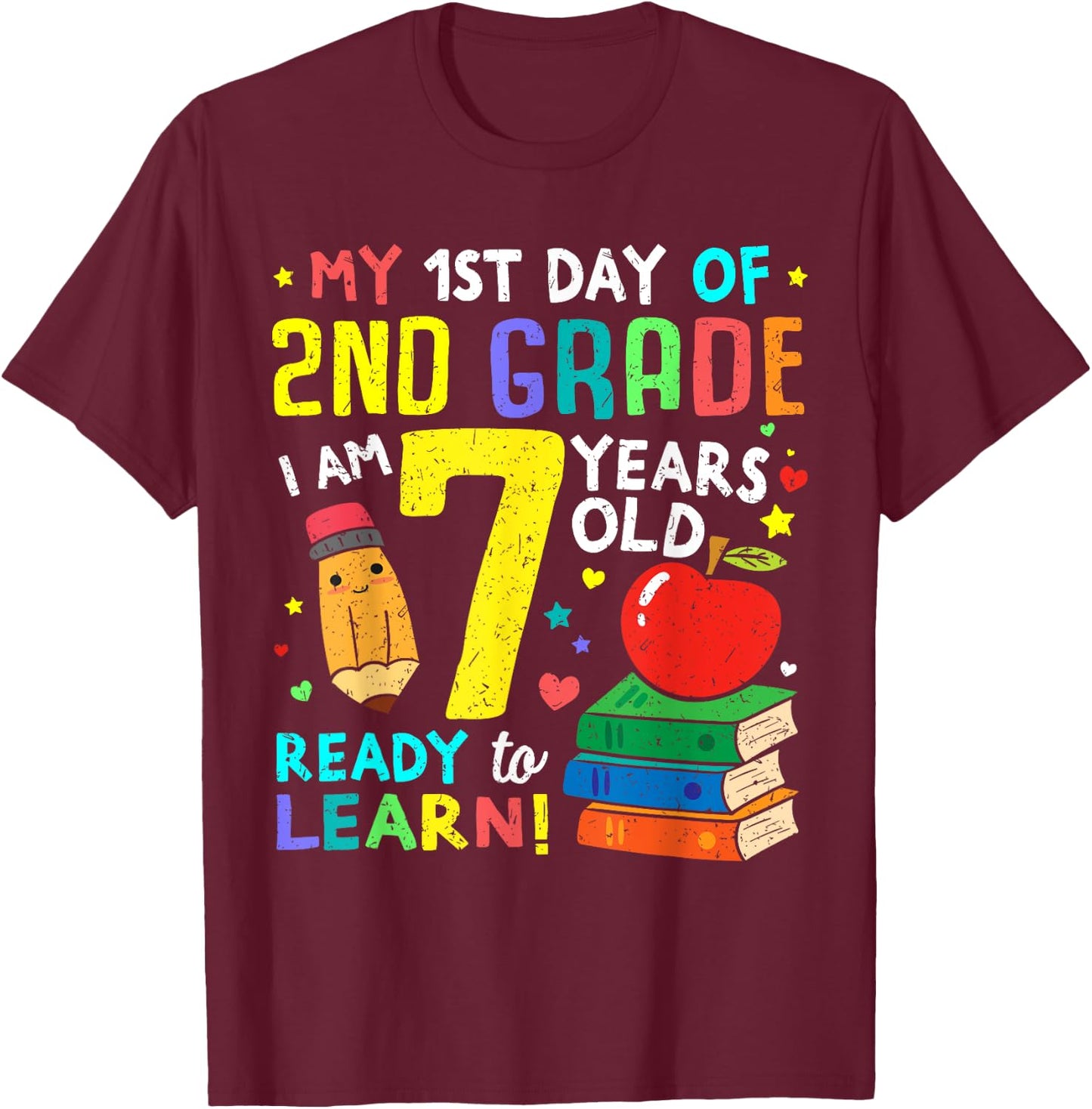 2nd Grade Back to First Day of School Shirt Boys Girl Gift T-Shirt - T-Shirt | Maroon