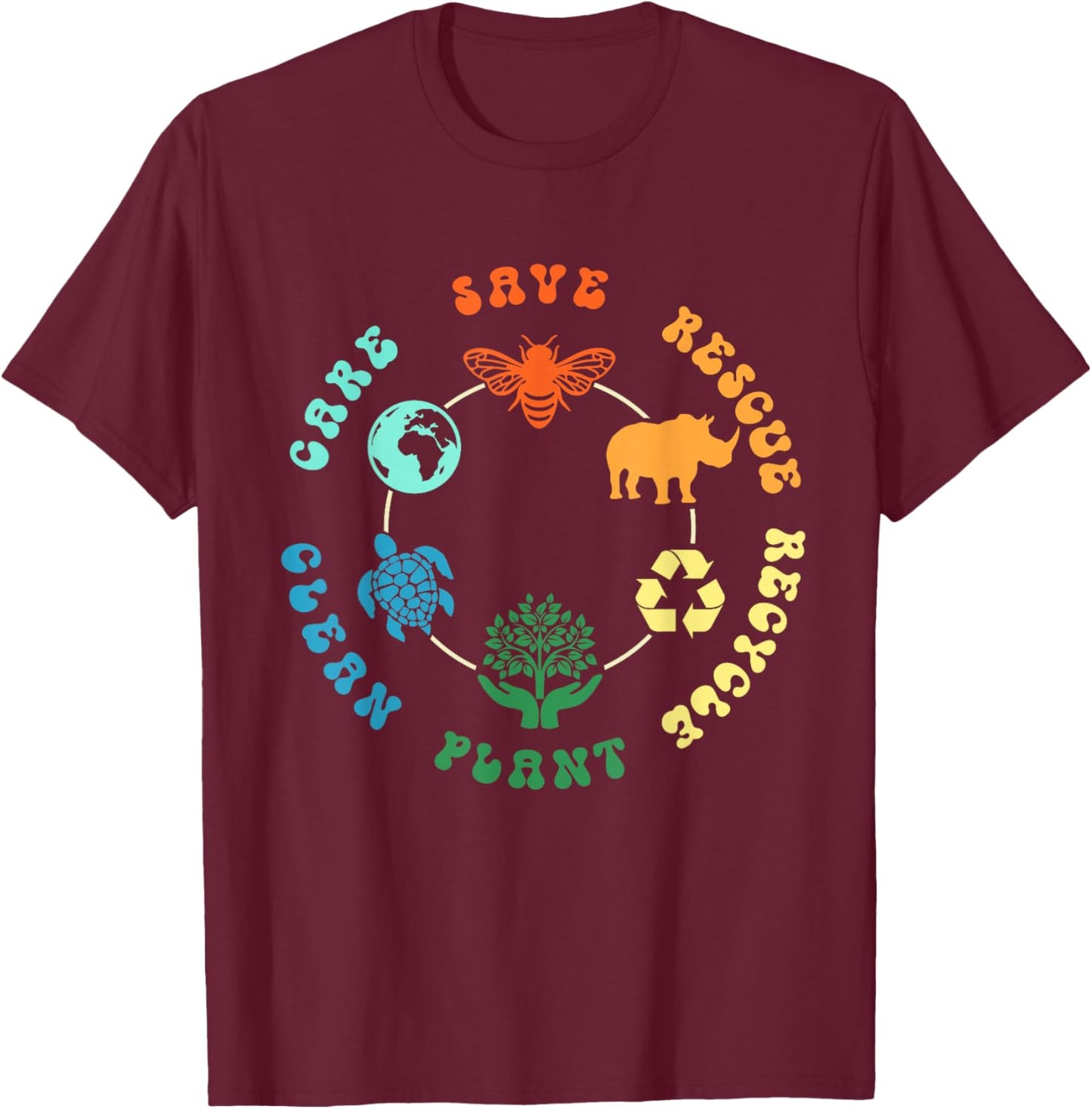 Save Bees Rescue Animals Recycle Plastic Earth Day 2025 T-Shirt - T-Shirt | Maroon