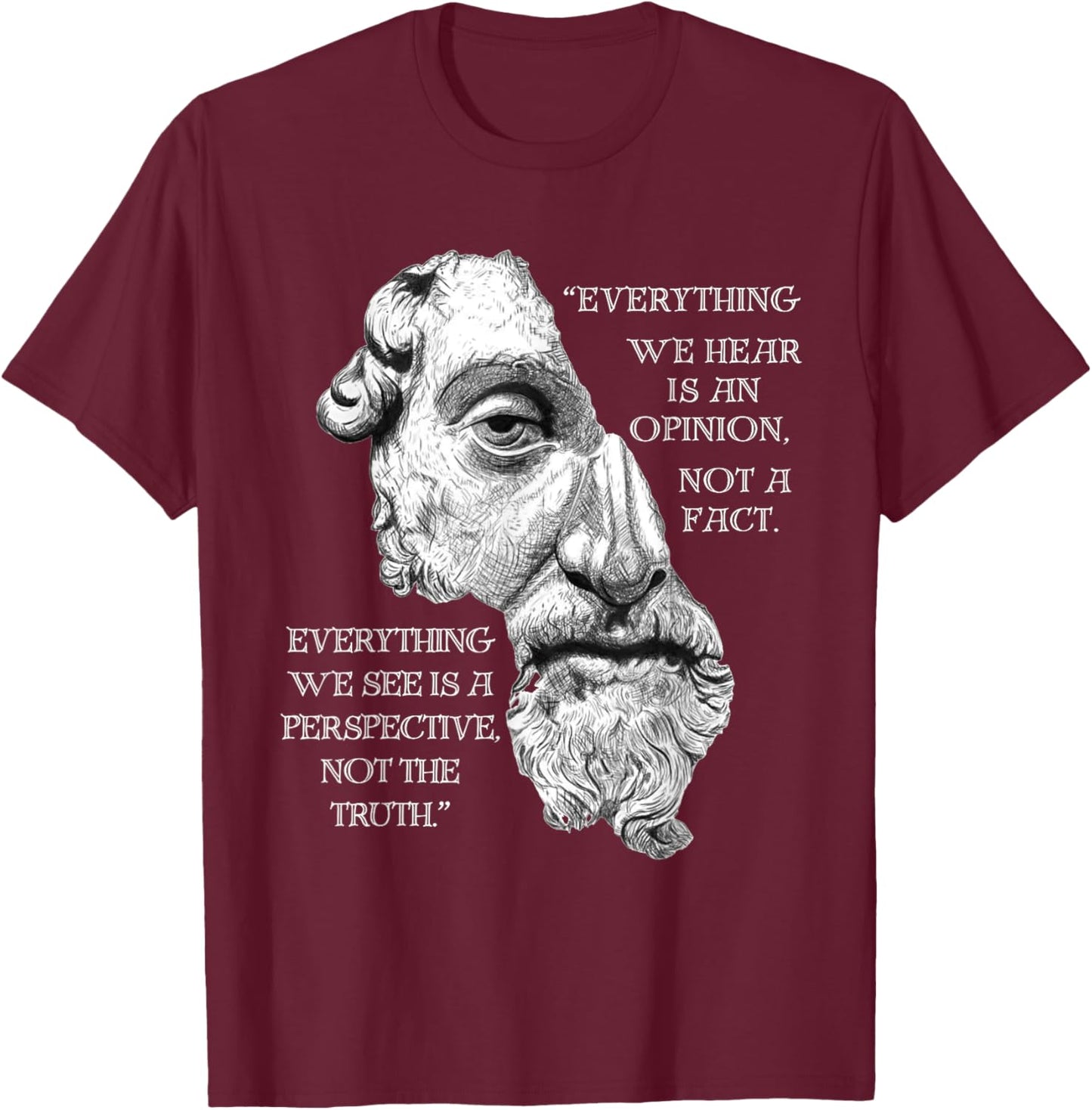 Marcus Aurelius Stoic Philosophy Roman Philosopher's Quote T-Shirt - T-Shirt | Maroon