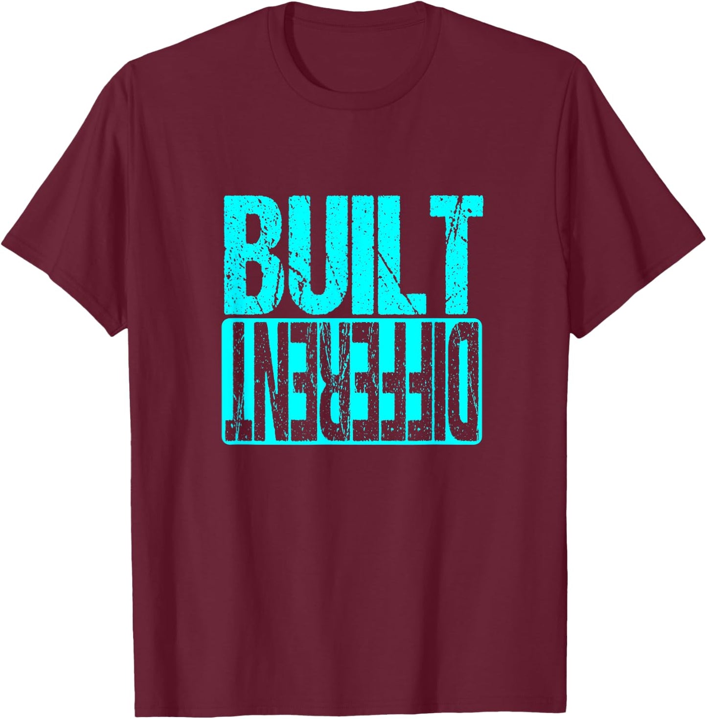 Turquoise Built Different Turquoise Color Graphic Turquoise T-Shirt - T-Shirt | Maroon
