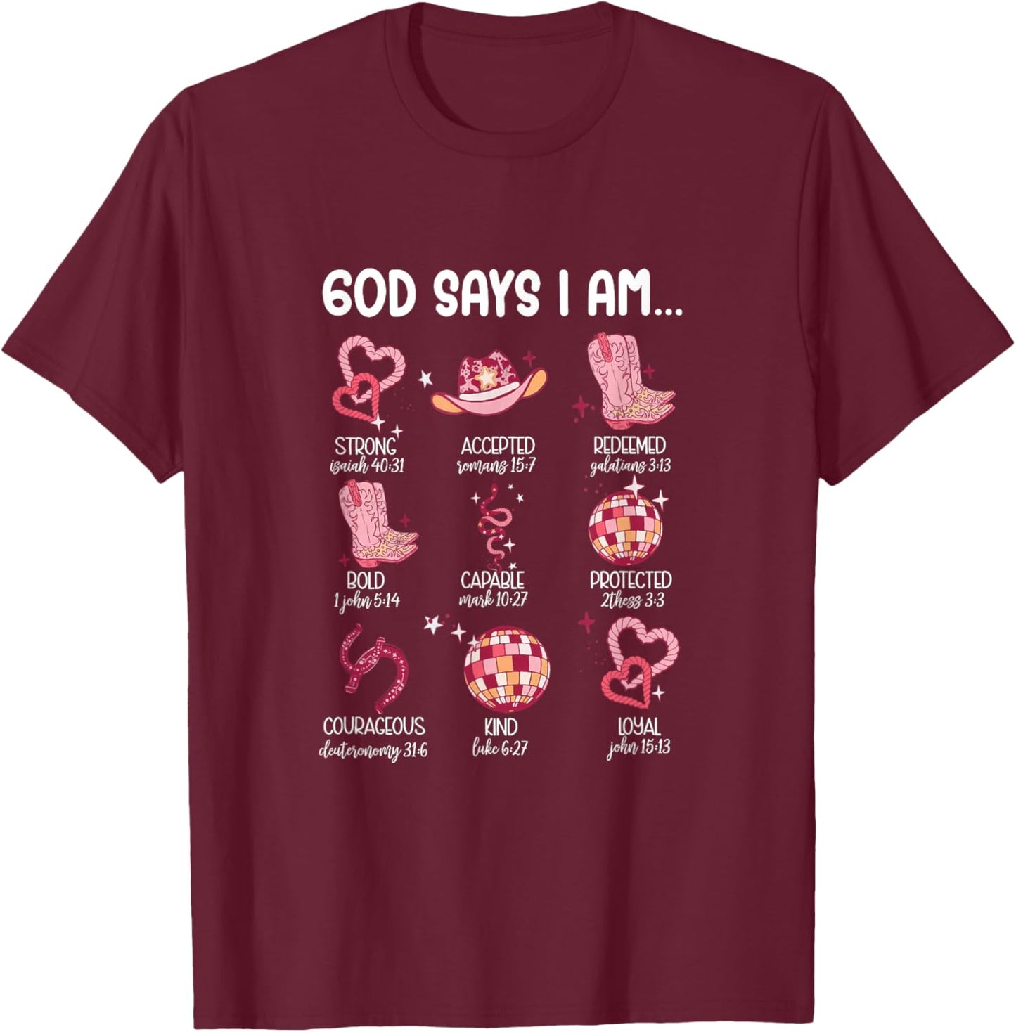 Retro God Says I Am Valentine Christian Western Howdy T-Shirt - T-Shirt | Maroon