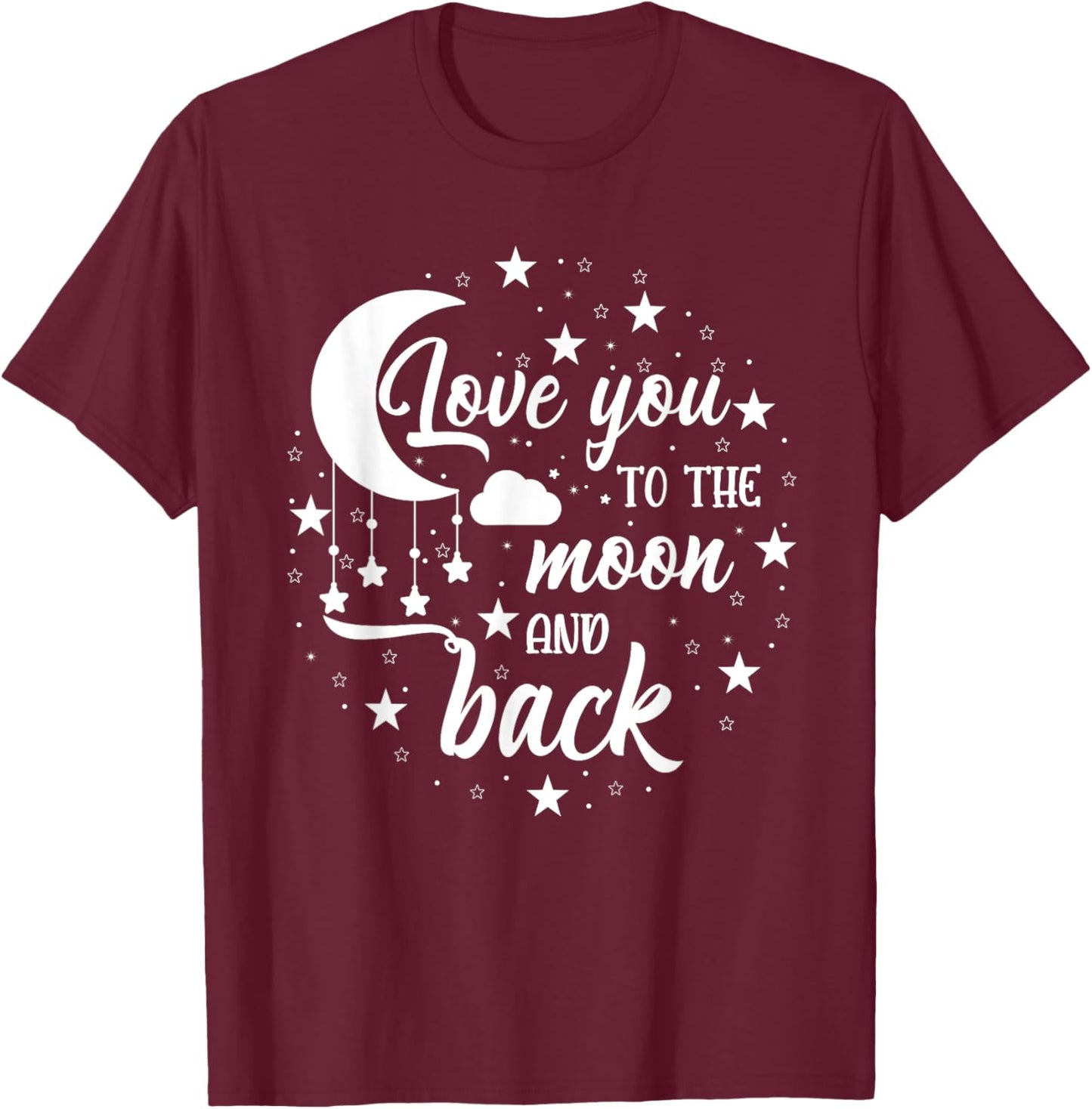 Love You To The Moon And Back Share Your Love Valentines Day T-Shirt - T-Shirt | Maroon