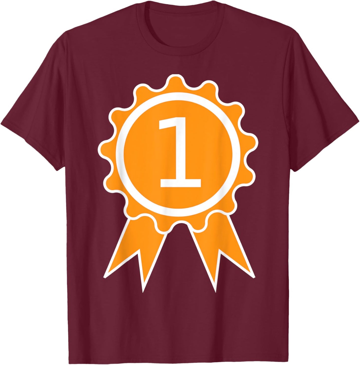 First 1st Place Trophy Ribbon Award T-Shirt - T-Shirt | Maroon