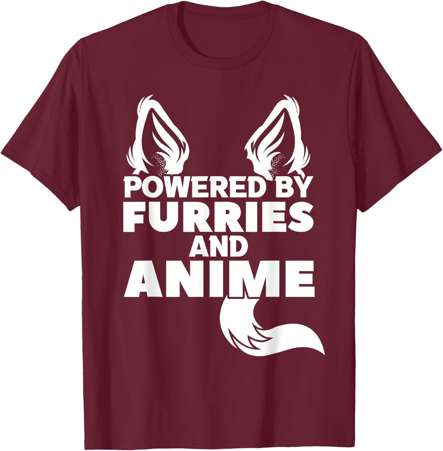 Powered by Furries and Anime Furry T-Shirt - T-Shirt | Maroon