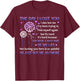 The Day I Lost You I Also Lost Me I've Been Trying To Find T-Shirt - T-Shirt | Maroon