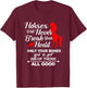 Horses Will Never Break Your Heart Only Your Bones T-Shirt - T-Shirt | Maroon