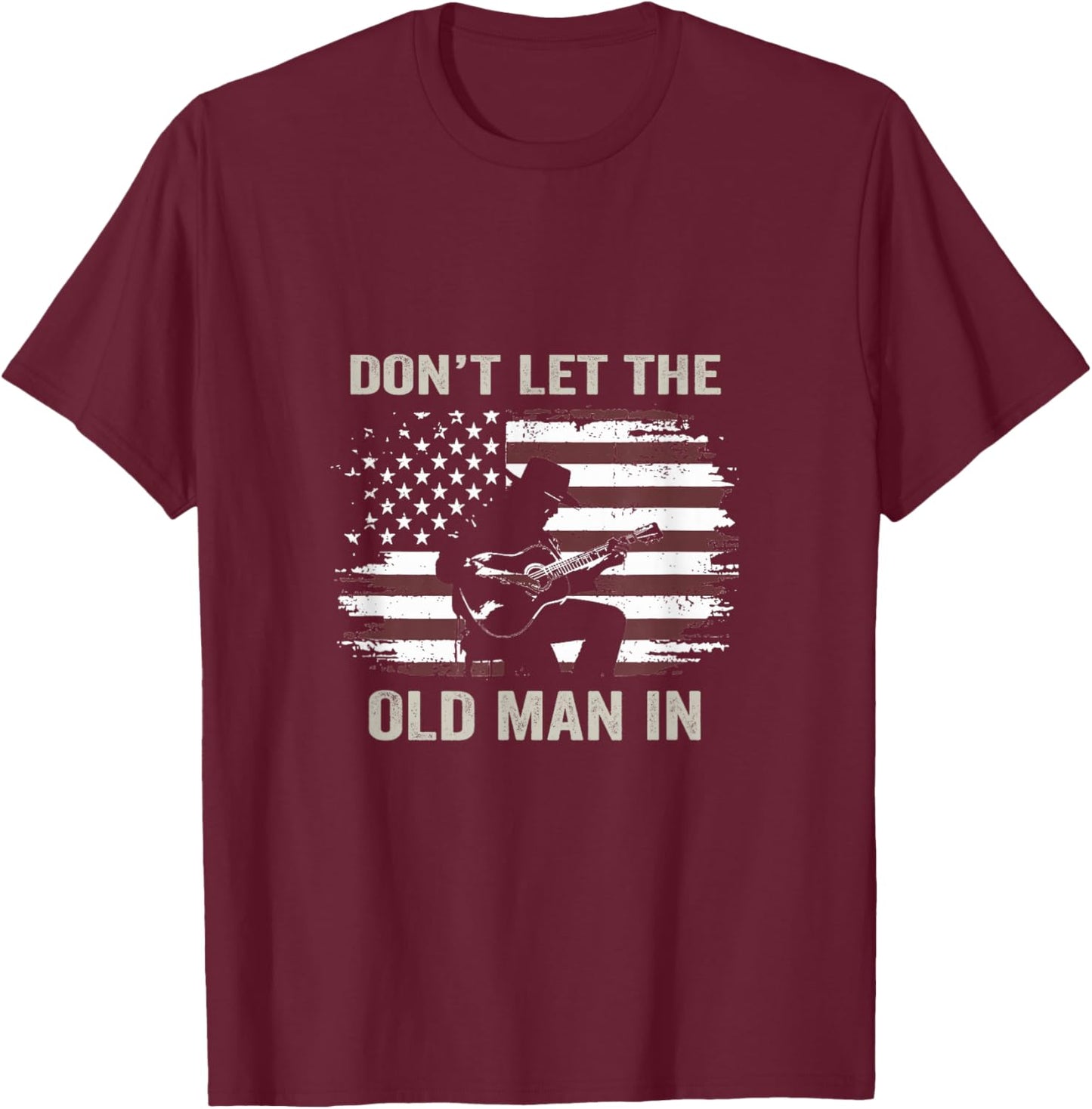 Don't let The Old Man in Vintage American Flag T-Shirt - T-Shirt | Maroon
