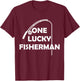 One Lucky Fisherman Best Catch Of His Life For Couples Set T-Shirt - T-Shirt | Maroon