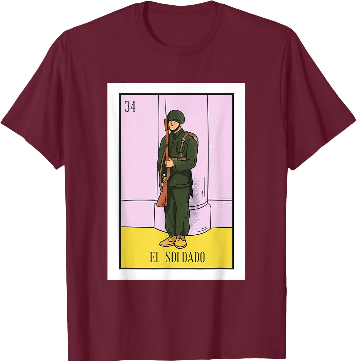 El Soldado Lottery Gift The Soldier Card Mexican Lottery T-Shirt - T-Shirt | Maroon