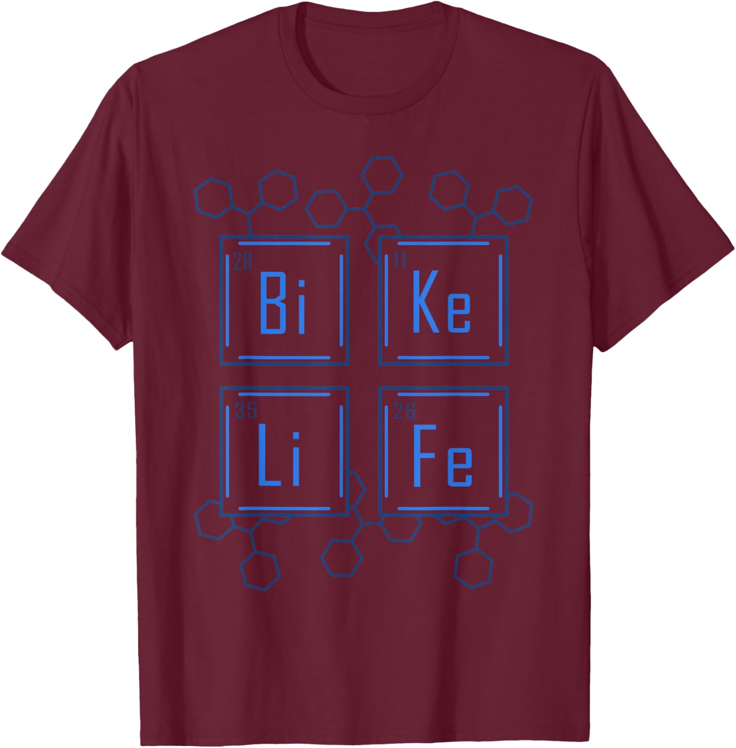 Bike Life Chemistry Cycling Road Bike Mountain Bike Gift T-Shirt - T-Shirt | Maroon