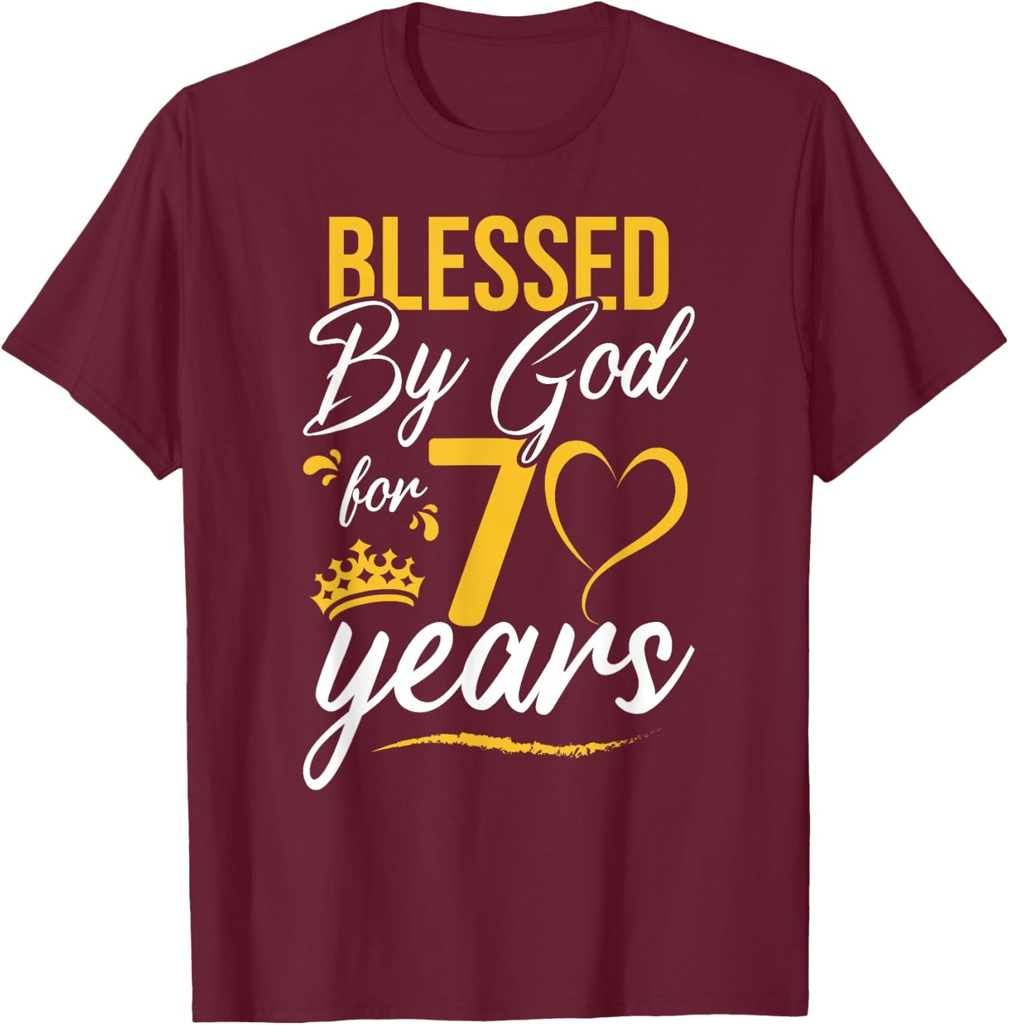 Vintage Happy 70 years Blessed by God for 70th Birthday gift T-Shirt - T-Shirt | Maroon