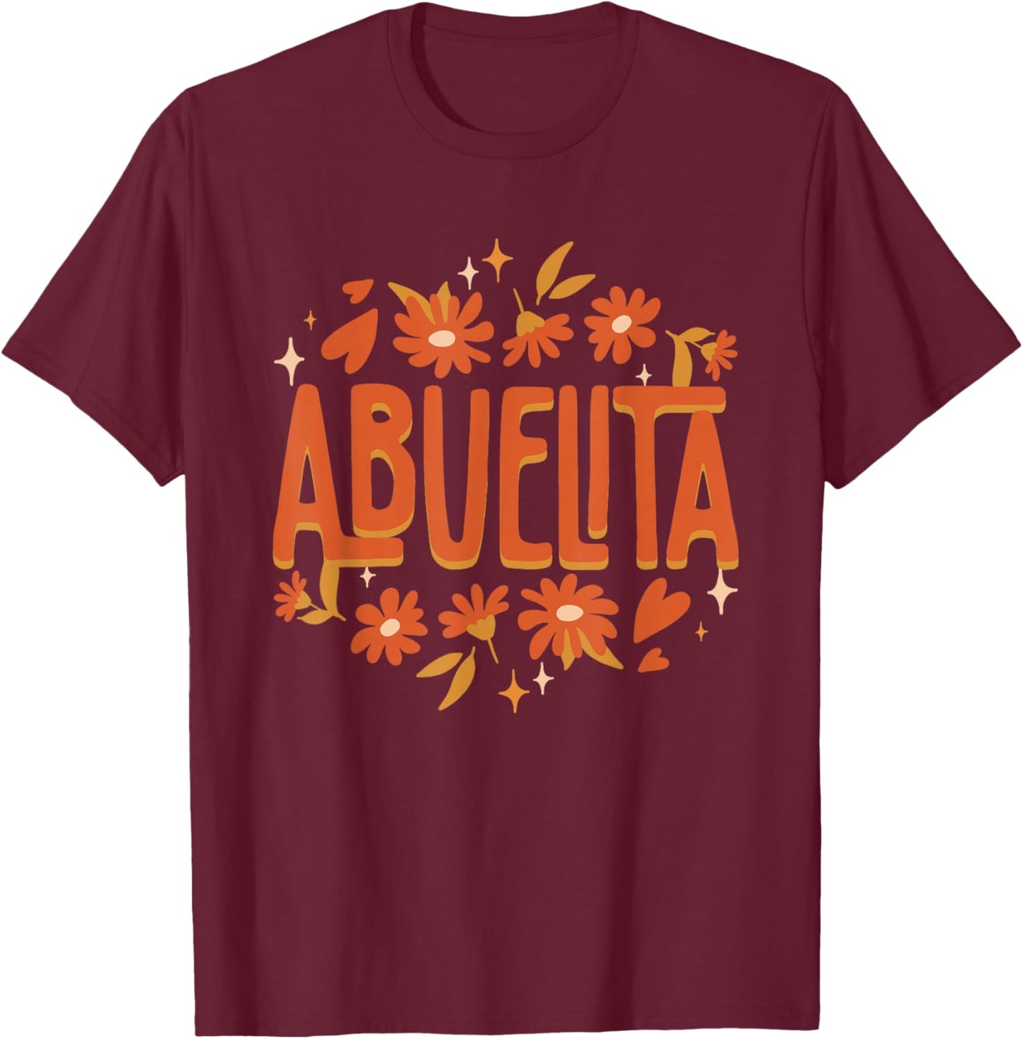 Abuelita Spanish Abuelas Grandma Mexican Abuela Grandmother T-Shirt - T-Shirt | Maroon