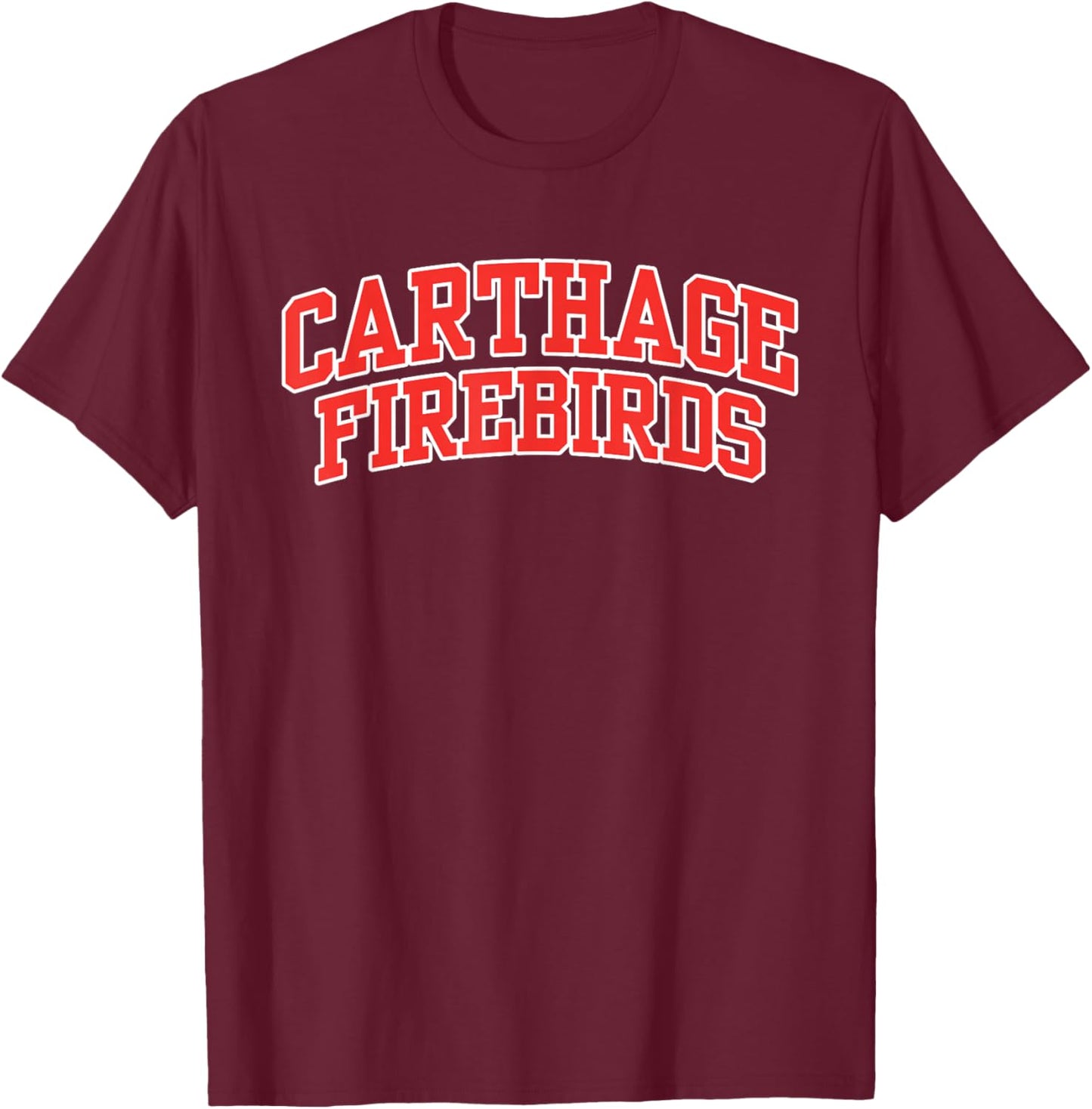 Carthage College Firebirds Apparel Sports Fan T-Shirt - T-Shirt | Maroon