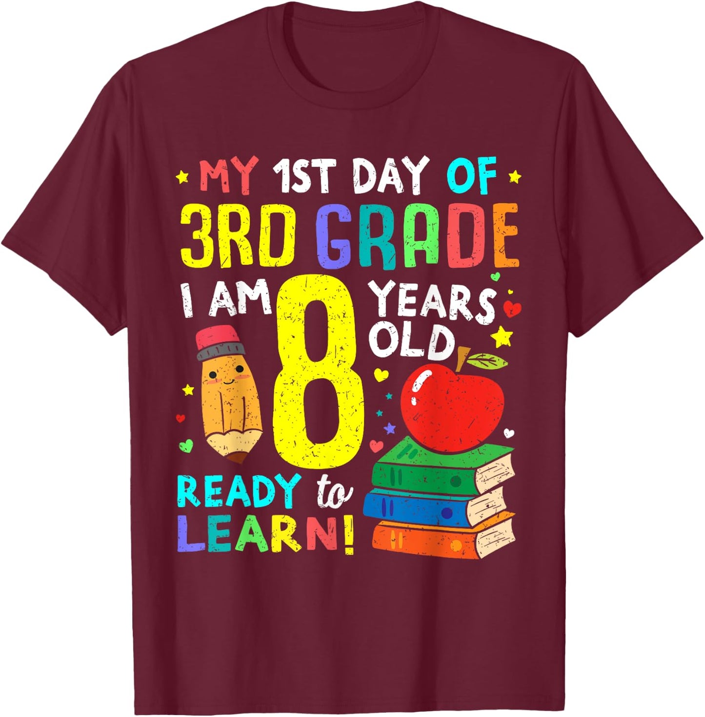 3rd Grade Back to First Day of School Boys Girl T-Shirt - T-Shirt | Maroon