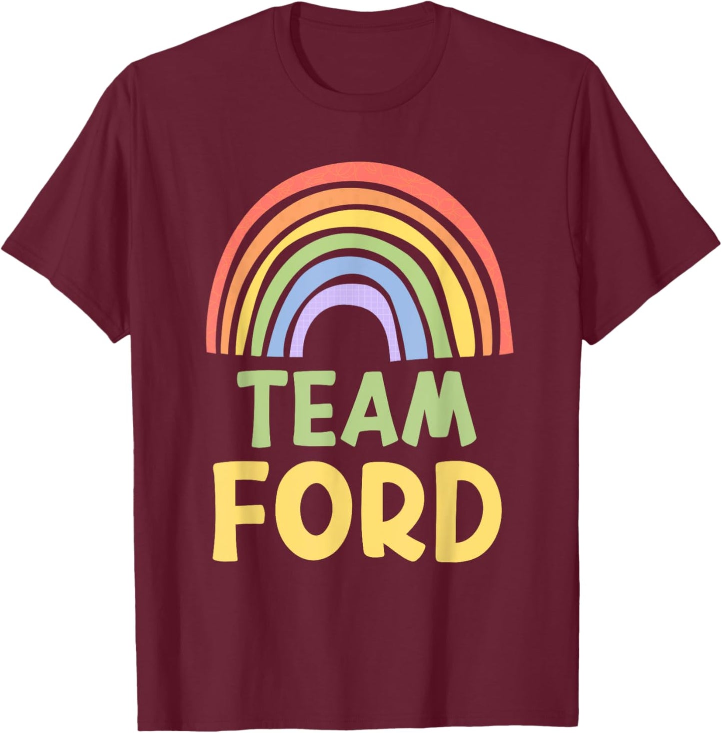 Happy Colorful Team Ford Rainbow Pride Green Yellow T-Shirt - T-Shirt | Maroon
