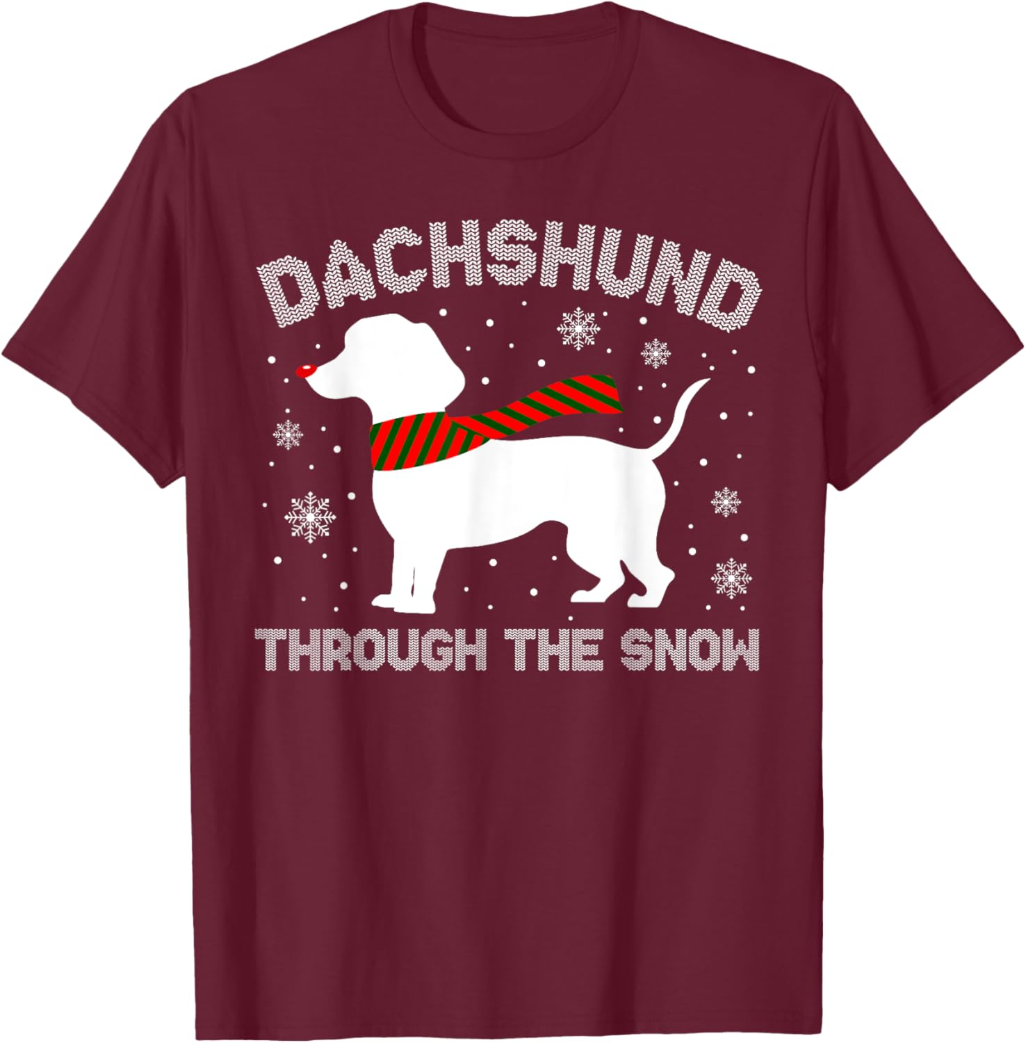 Dachshund Through The Snow Funny Christmas Pajamas Dog Lover Men Women T-Shirt - T-Shirt | Maroon