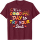 Teacher Test Day Testing It's A Good Day To Try Your Best T-Shirt - T-Shirt | Maroon