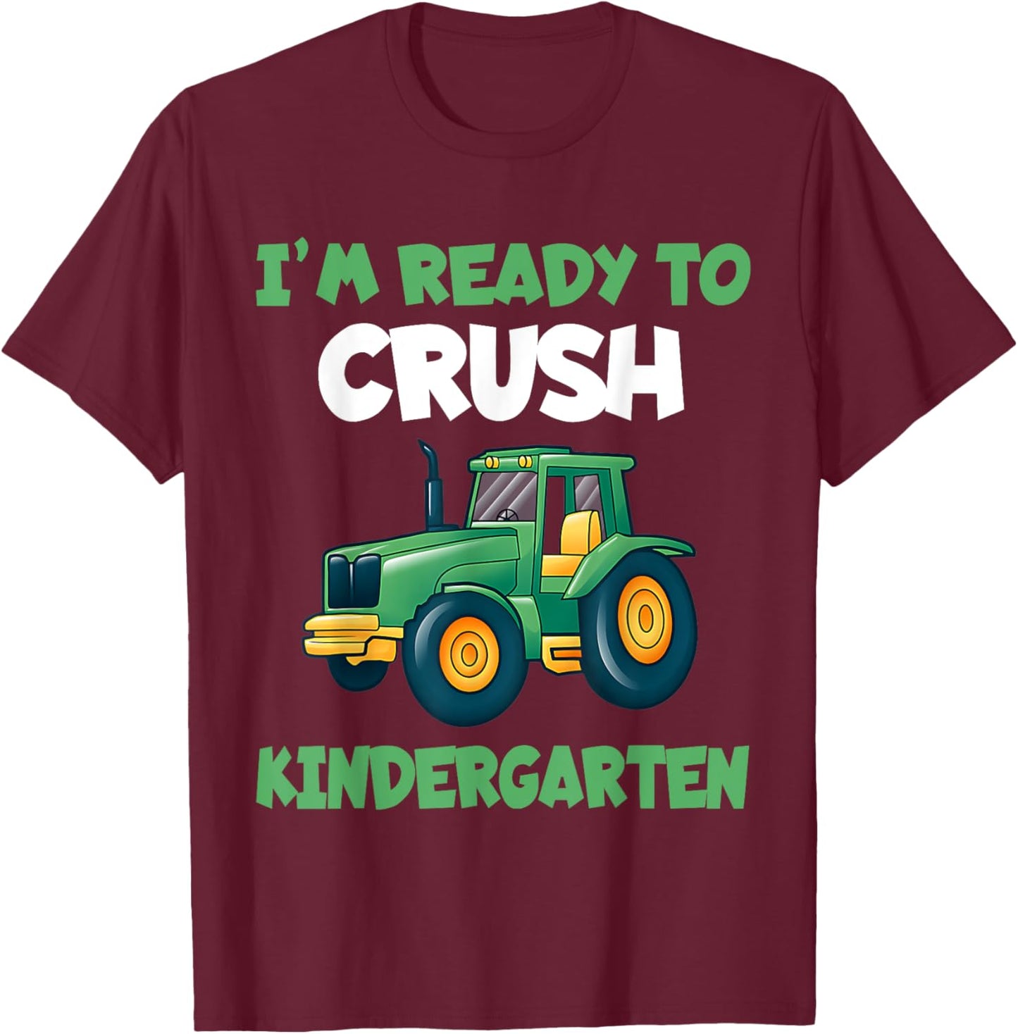 Kindergarten Kids Farm Back to School Shirt Tractors Gifts T-Shirt - T-Shirt | Maroon