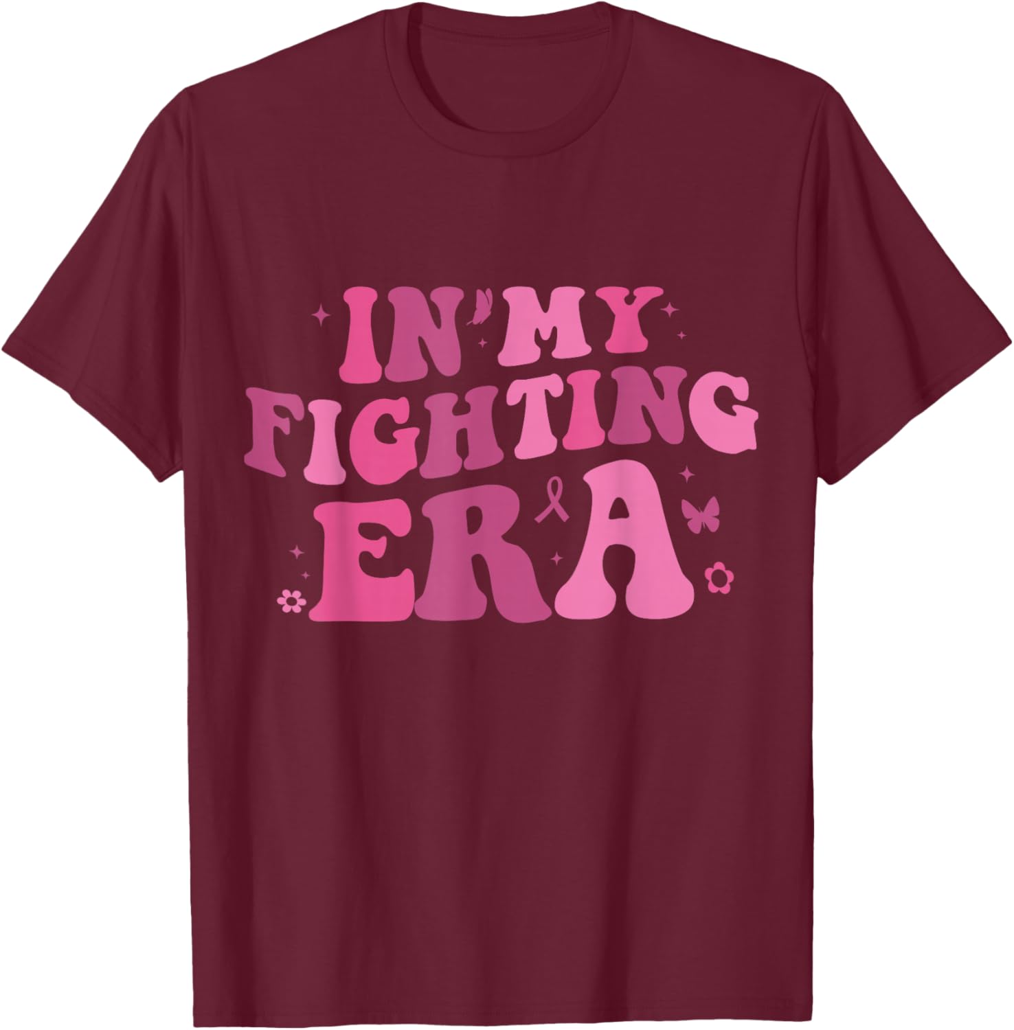 In My Fighting Era Breast Cervical Cancer Warrior T-Shirt - T-Shirt | Maroon