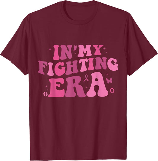 In My Fighting Era Breast Cervical Cancer Warrior T-Shirt - T-Shirt | Maroon