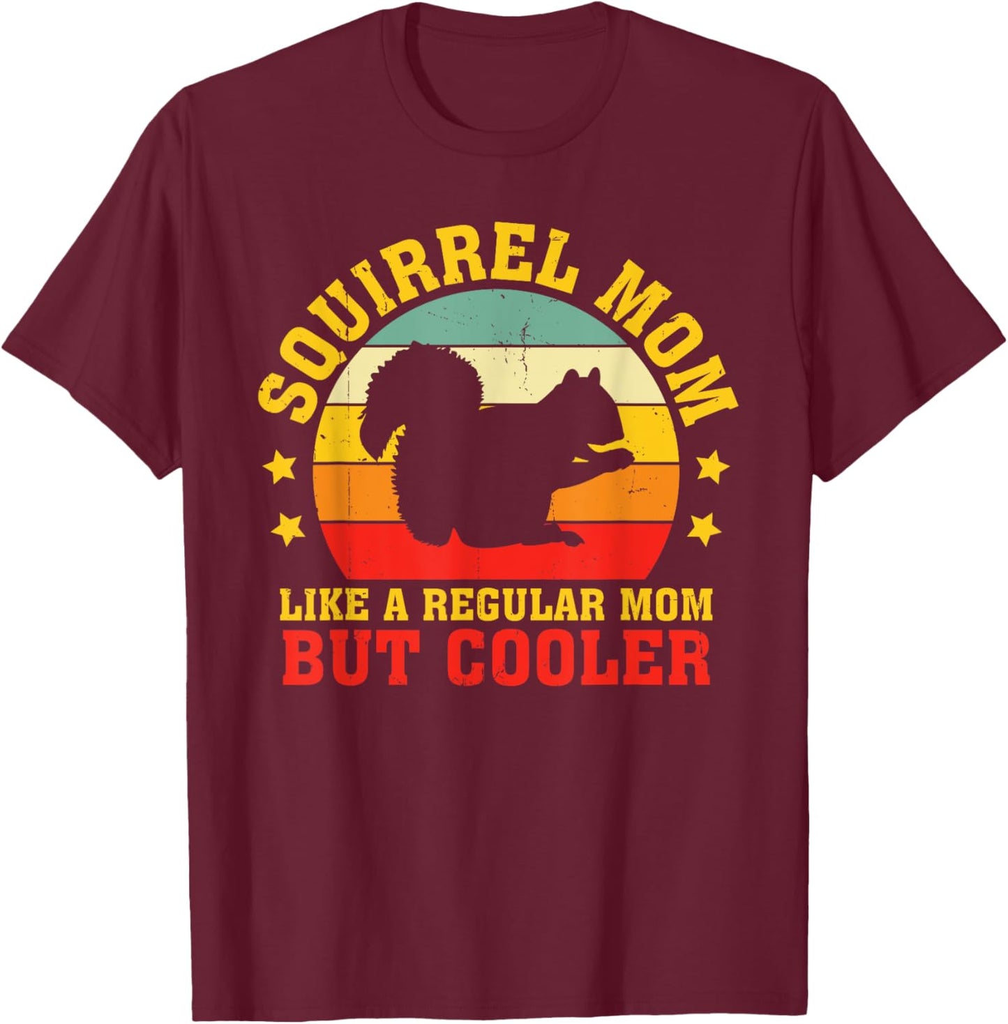 Retro Squirrel Mom Vintage Forest Animal Mother T-Shirt - T-Shirt | Maroon