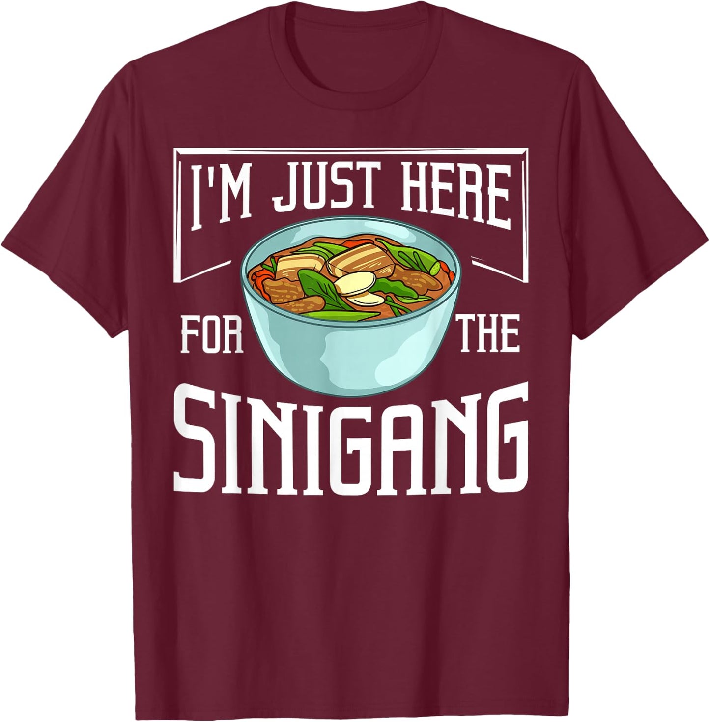 Filipino Sinigang Pinoy Soup Mix T-Shirt - T-Shirt | Maroon