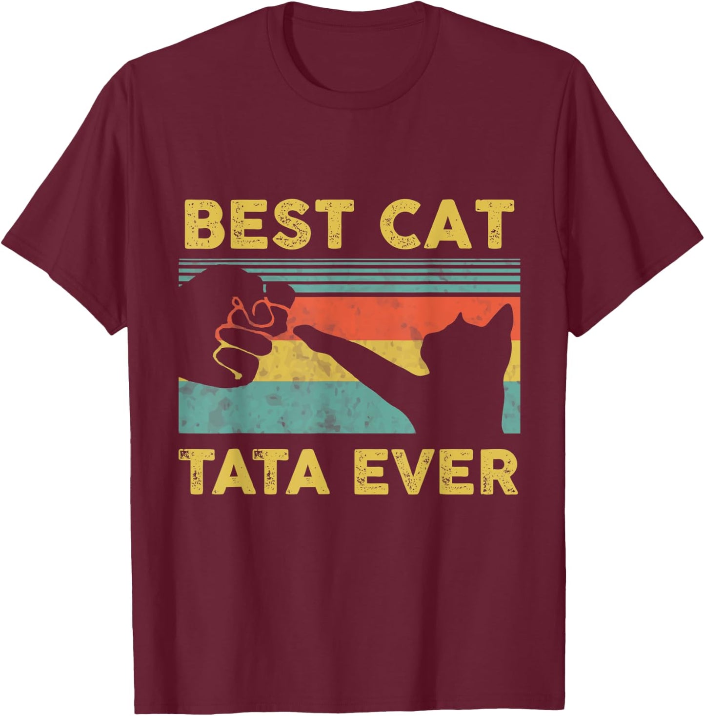Best Cat Tata Ever Vintage Cats Happy Father's Day T-Shirt - T-Shirt | Maroon