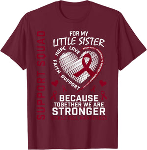 Sickle Cell Awareness Shirt Little Sister Group Shirts T-Shirt - T-Shirt | Maroon