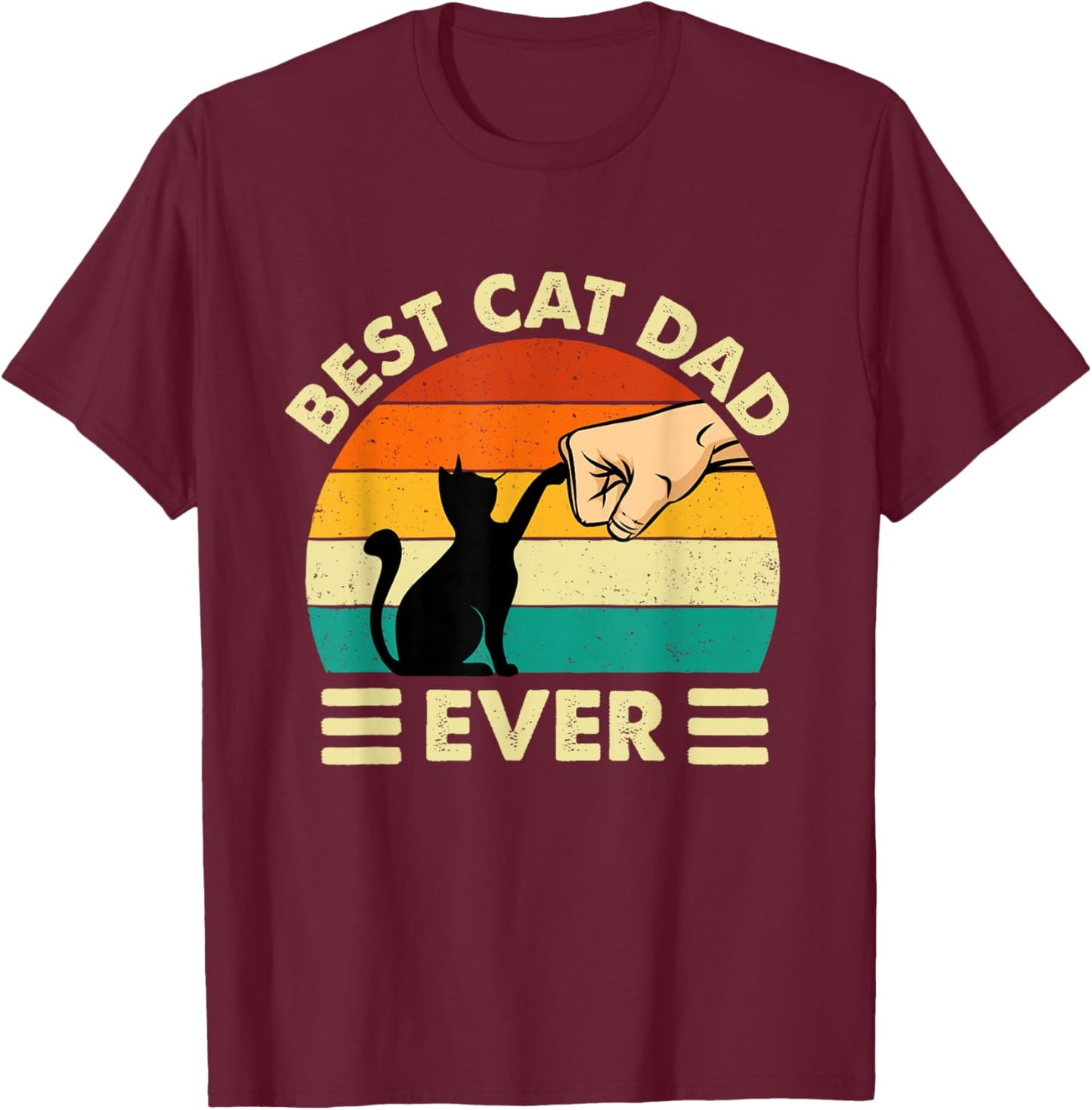 Best Cat Dad Ever - Cat Lover Kitten Owner Kitty T-Shirt - T-Shirt | Maroon