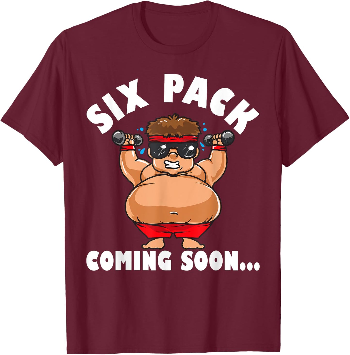 Men Funny Gym Six Pack Coming Soon - Cartoon design T-Shirt - T-Shirt | Maroon