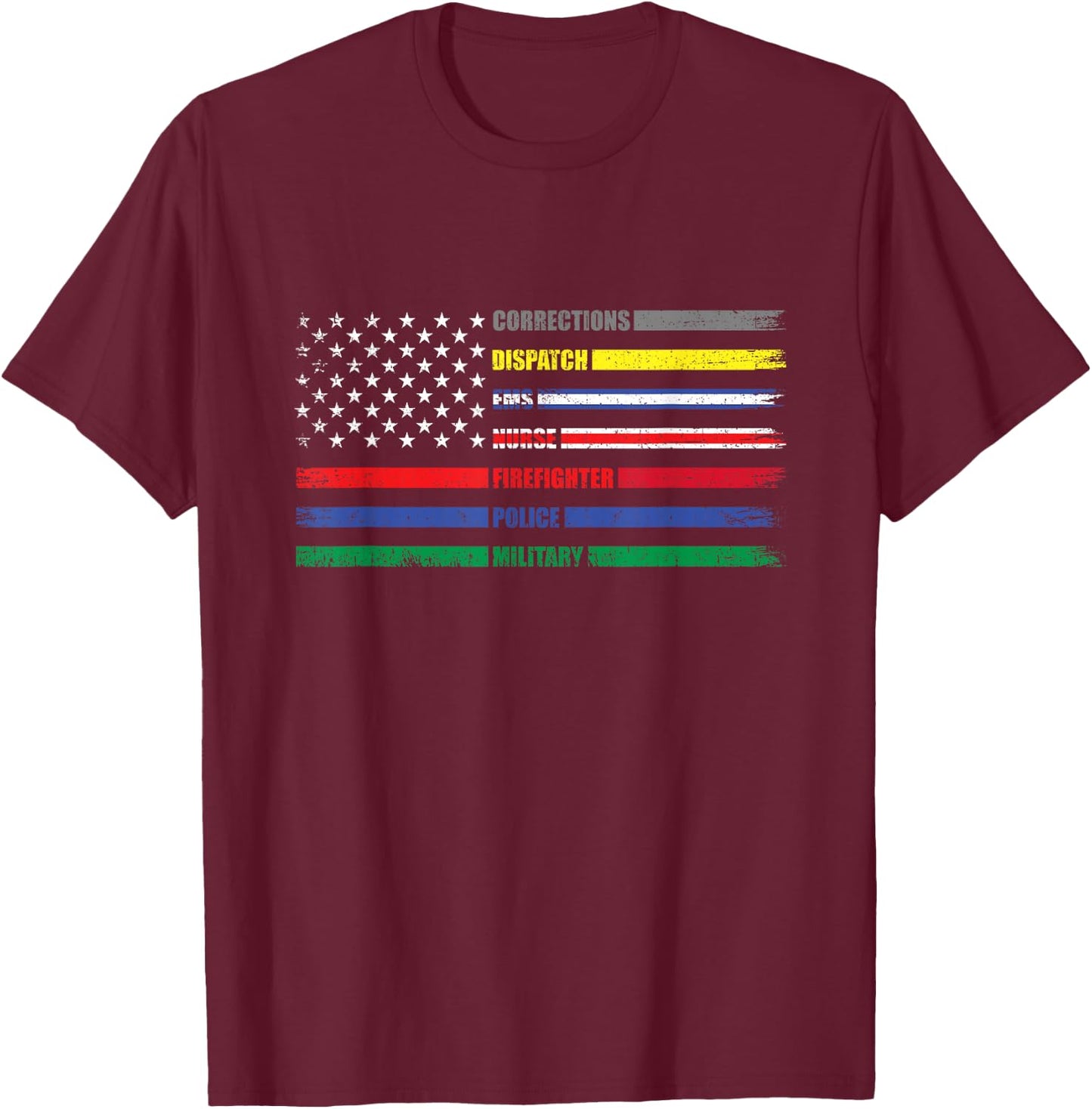 First Responder American Flag EMS POLICE NURSE MILATARY FIRE T-Shirt - T-Shirt | Maroon